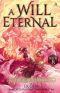 [A Will Eternal 08] • The Great Wall: A Will Eternal, Book 8